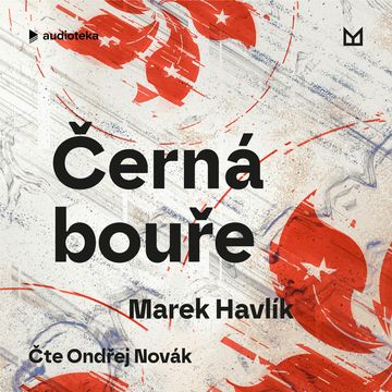 Černá bouře audiobook, Marek Havlík