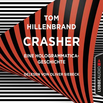 Crasher - Kurzgeschichte audiobook, Tom Hillenbrand