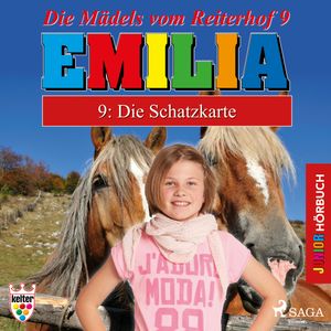 Die Schatzkarte (Emilia - Die Mädels vom Reiterhof 9), Karla Schniering