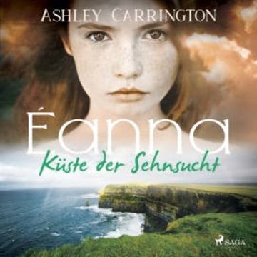 Éanna – Küste der Sehnsucht (Éanna Band 2) audiobook, Ashley Carrington