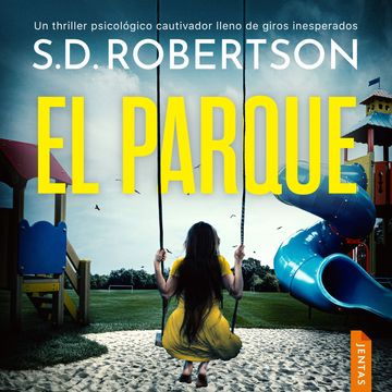 El parque audiobook, S.D. Robertson