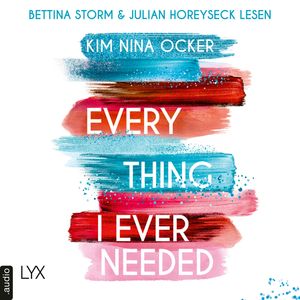 Everything I Ever Needed (Ungekürzt), Kim Nina Ocker.