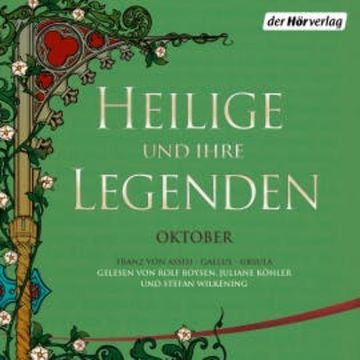 Heilige und ihre Legenden: Oktober audiobook, N.N.
