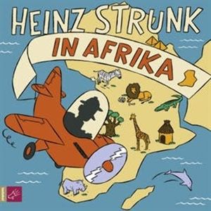 Heinz Strunk in Afrika, Heinz Strunk