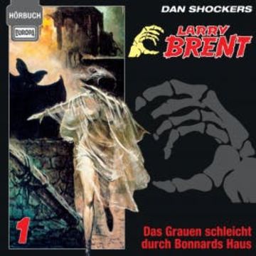 Hörbuch 01: Das Grauen schleicht durch Bonnards Haus audiobook, Jürgen Grasmück