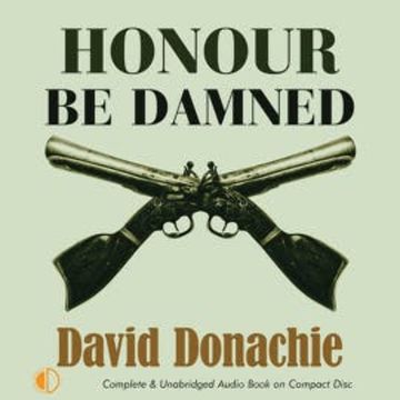 Honour be Damned audiobook, David Donachie