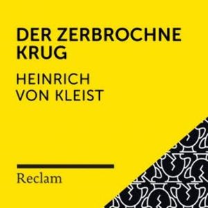 Kleist: Der zerbrochne Krug, Heinrich von Kleist