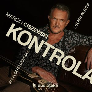 Kontrola, Marcin Ciszewski