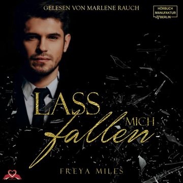 Lass mich fallen audiobook, Freya Miles.