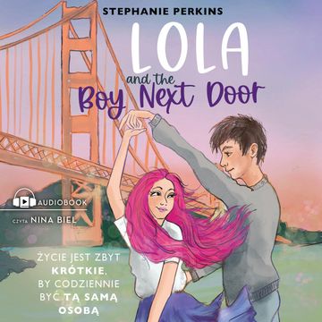 Lola and the Boy Next Door audiobook, Stephanie Perkins