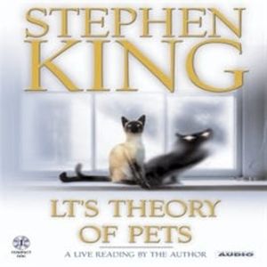 LT's Theory of Pets, Stephen King