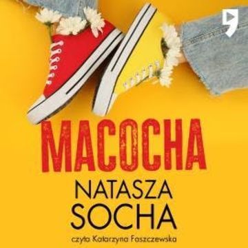 Macocha audiobook, Natasza Socha