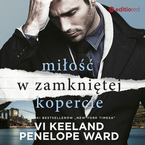 Miłość w zamkniętej kopercie, Penelope Ward, Vi Keeland