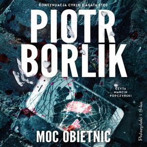 Moc obietnic, Piotr Borlik