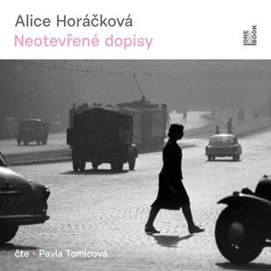 Neotevřené dopisy, Alice Horáčková