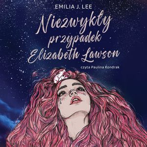 Niezwykły przypadek Elizabeth Lawson, Emilia J. Lee