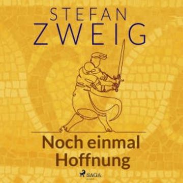 Noch einmal Hoffnung audiobook, Stefan Zweig