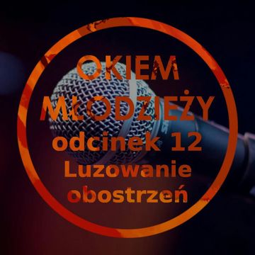Odc 12 "Luzowanie obostrzeń" audiobook, Jakub Bujanowski, Kacper Skarbek, Krzysztof Majchrzak