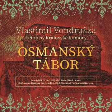 Osmanský tábor, Vlastimil Vondruška