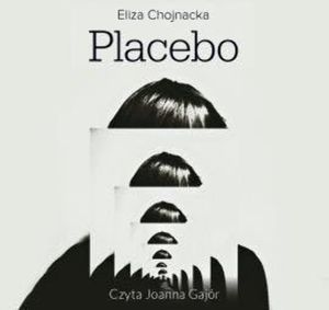 Placebo, Eliza Chojnacka