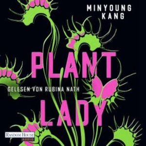 Plant Lady, Minyoung Kang