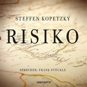 Risiko audiobook, Steffen Kopetzky