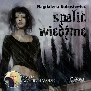Spalić wiedźmę, Magdalena Kubasiewicz