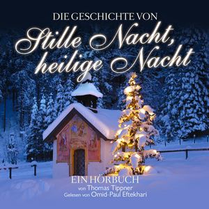 Stille Nacht, heilige Nacht, Thomas Tippner