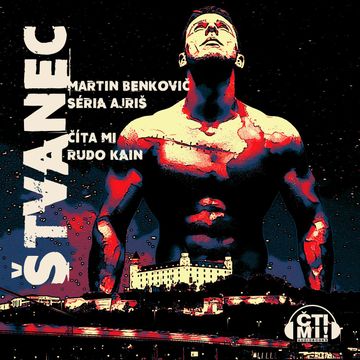 Štvanec audiobook, Martin Benkovič