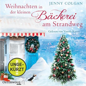 Weihnachten in der kleinen Bäckerei am Strandweg audiobook, Jenny Colgan