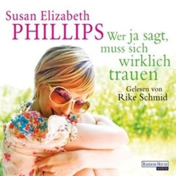 Wer ja sagt, muss sich wirklich trauen audiobook, Susan Elizabeth