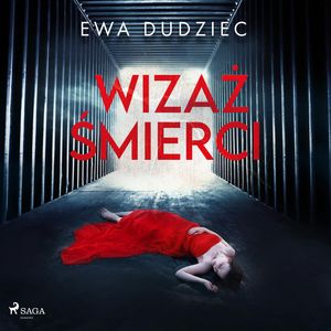 Wizaż śmierci, Ewa Dudziec
