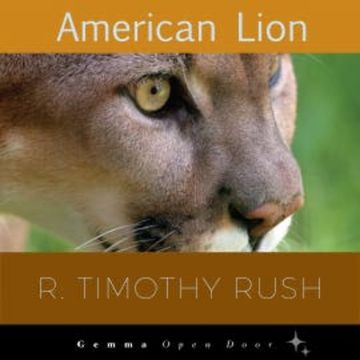 American Lion audiobook, R. Timothy Rush