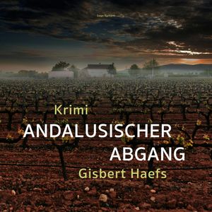 Andalusischer Abgang, Gisbert Haefs