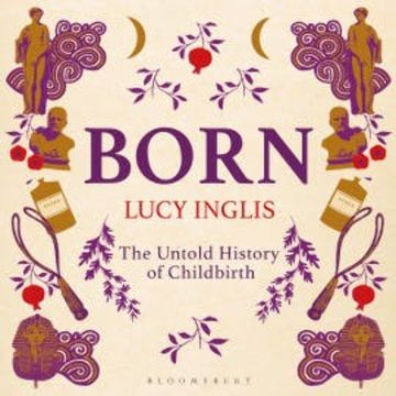 Born audiobook, Lucy Inglis