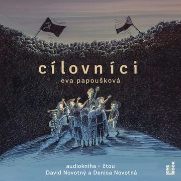 Cílovníci audiobook, Eva Papoušková