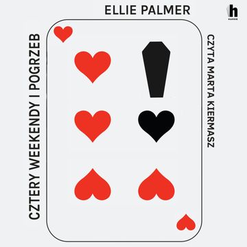 Cztery weekendy i pogrzeb audiobook, Ellie Palmer