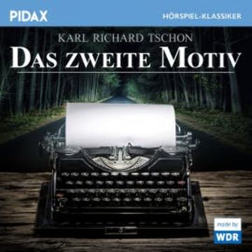 Das zweite Motiv audiobook, Karl Richard Tschon