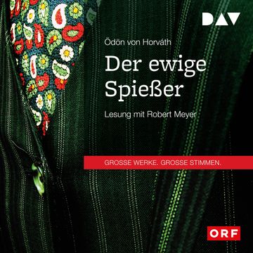 Der ewige Spießer audiobook, Ödön von Horvàth