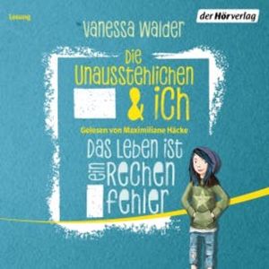 Die Unausstehlichen und ich, Vanessa Walder