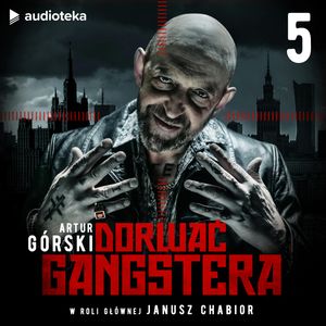 Dorwać gangstera. Odcinek 5, Artur Górski