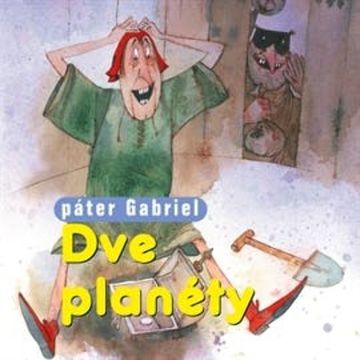 Dve planéty audiobook, Páter Gabriel