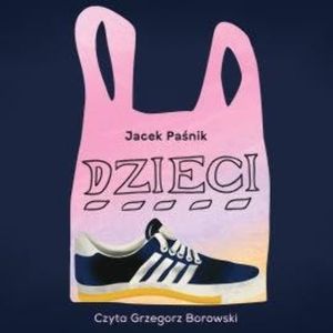 Dzieci, Jacek Paśnik