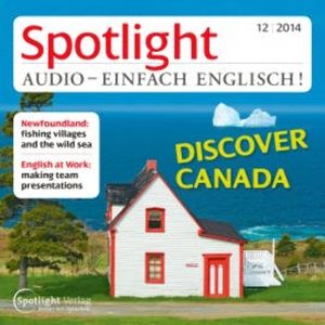 Englisch lernen Audio - Neufundland, Spotlight Verlag