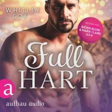 Full Hart - Die Harty Boys, Band 5 (Ungekürzt) audiobook, Whitley Cox