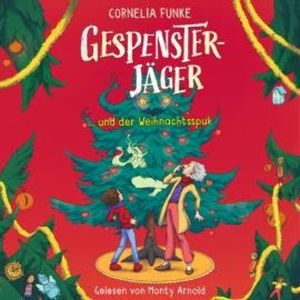 Gespensterjäger und der Weihnachtsspuk - Gespensterjäger, Band 5 (Ungekürzt), Cornelia Funke