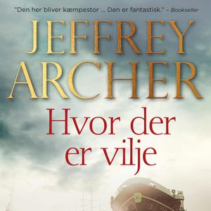 Hvor der er vilje, Jeffrey Archer