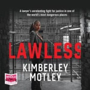 Lawless, Kimberley Motley