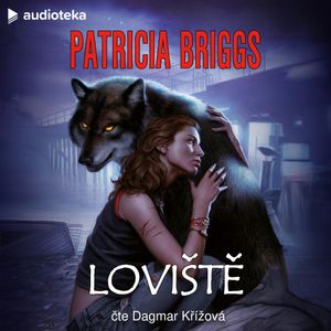 Loviště, Patricia Briggs