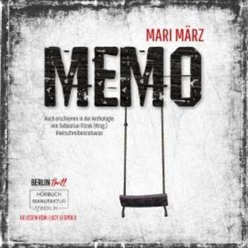 MEMO (ungekürzt) audiobook, Mari März